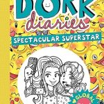 DORK DIARIES: SPECTACULAR New