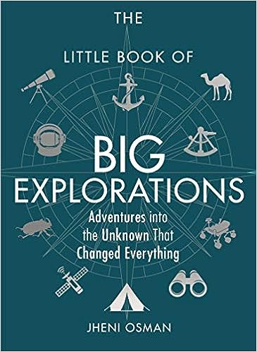 LITTLE BOOK OF BIG EXPLORATIONS