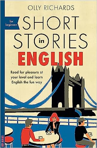 SHORT STORIES IN ENGLISH FOR BEGINNERS