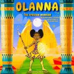 OLANNA THE AFRICAN WARRIOR