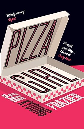 PIZZA GIRL BY JEAN KYOUNG