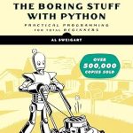 AUTOMATE THE BORING STUFF WITH PYTHON, 2ND EDITION