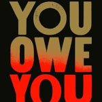 YOU OWE YOU