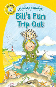 POPULAR REWARDS:BILL’S FUN TRIP OUT