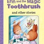 POPULAR REWARDS:ERIN AND THE MAGIC TOOTHBRUSH