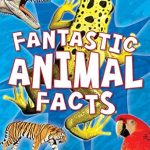 MK:FANTASTIC ANIMAL FACTS