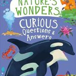 MK:NATURE'S WORLD CURIOUS QUESTIONS AND ANSWERS