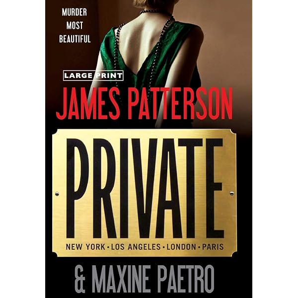 JAMES PATTERSON:PRIVATE