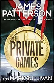 JAMES PATTERSON:PRIVATE GAMES