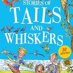 BLYTON:STORIES OF TAILS AND WHISKERS