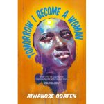 TOMORROW I BECOME A WOMAN