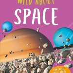 MK:WILD ABOUT SPACE
