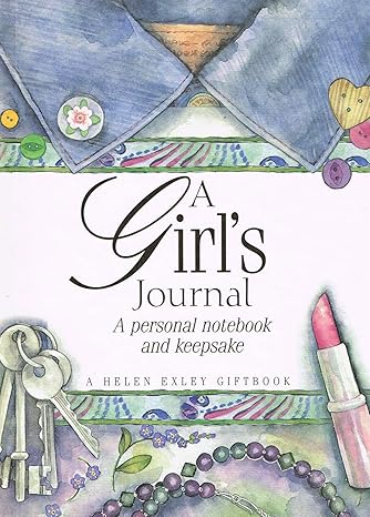 A GIRL’S JOURNAL