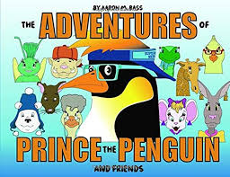 THE ADVENTURES OF PRINCE THE PENGUIN AND FRIENDS BOOK 2 IN 1