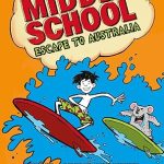 MIDDLE SCHOOL ESCAPE TO AUSTRALIA