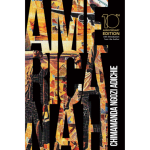 AMERICANA 10TH EDITION BY CHIMAMANDA ADICHE
