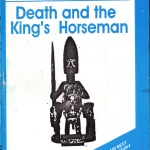 SOYINKA: DEATH AND THE KING'S HORSEMAN