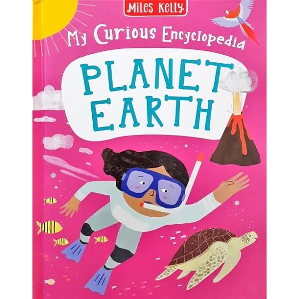 MK:MY CURIOUS ENCYCLOPEADIA PLANET EARTH