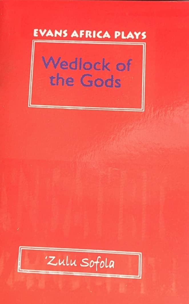 WEDLOCK OF THE GODS BY ZULU SOFOLA