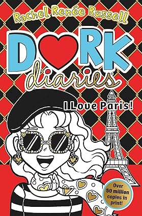 DORK DIARIES: I LOVE PARIS!