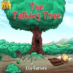 THE TALKING TREE BY EFE FARINRE