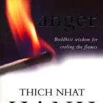 NHAT HANH: ANGER