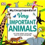 ENCYCLOPEDIA OF VERY IMPORTANT ANIMALS