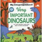 ENCYCLOPEDIA OF VERY IMPORTANT DINOSAUR