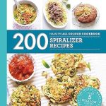 HAMLYN ALL COLOUR COOKERY: 200 SPIRALIZ