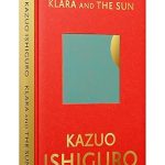 ISHIGURO: KLARA & THE SUN