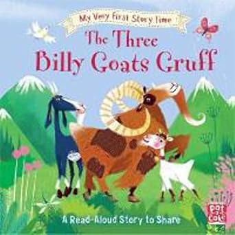 MY VERY FIRST STORY TIME: THREE BILLY GO