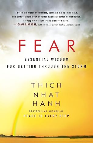 NHAT HANH: FEAR