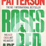PATTERSON: ROSES ARE RED