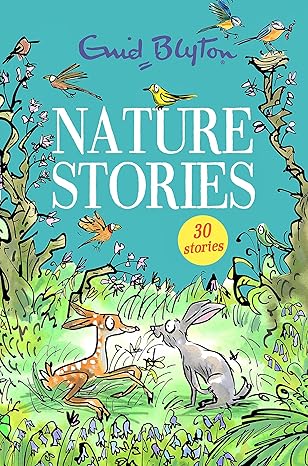 ENID BLYTON: NATURE STORIES