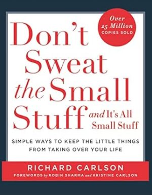 Z- DON'T SWEAT THE SMALL STUFF