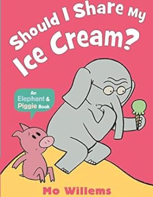 Z- ELEPHANT & PIGGIE: SHOULD I SHARE MY