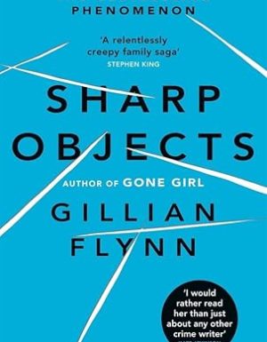 Z- FLYNN: SHARP OBJECTS