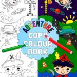 COPY COLOUR BOOK: ADVENTURE