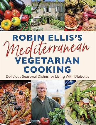 ROBIN ELLIS’S MEDITER VEG COOKING