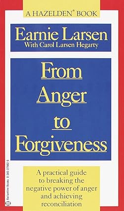 FROM ANGER TO FORGIVENESS