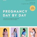 PREGNANCY DAY BY DAY