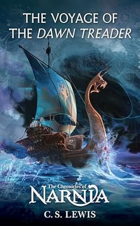 THE CHRONICLES OF NARNIA: THE VOYAGE OF THE DAWN TREADER