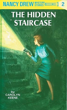 Nancy Drew Book 2: The Hidden Staircase