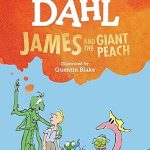 ROALD DAHL JAMES AND THE GIANT PEACH