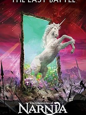 THE CHRONICLES OF NARNIA: THE LAST BATTLE BK 7