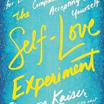 THE SELF LOVE EXPERIMENT