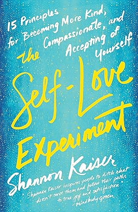 THE SELF LOVE EXPERIMENT