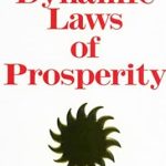 The Dynamic Laws of Prosperity Paperback