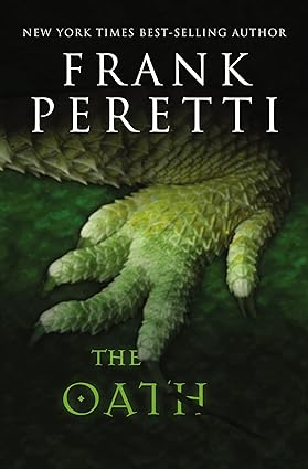 The Oath by Frank E. Peretti