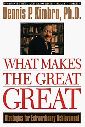 WHAT MAKES THE GREAT GREAT